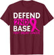 Defend 2nd Base Baseball Player Breast Cancer Awareness T-Shirt - T-Shirt | Maroon