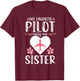 My Favorite Pilot calls me Sister Mom Mother's Day Aviation T-Shirt - T-Shirt | Maroon
