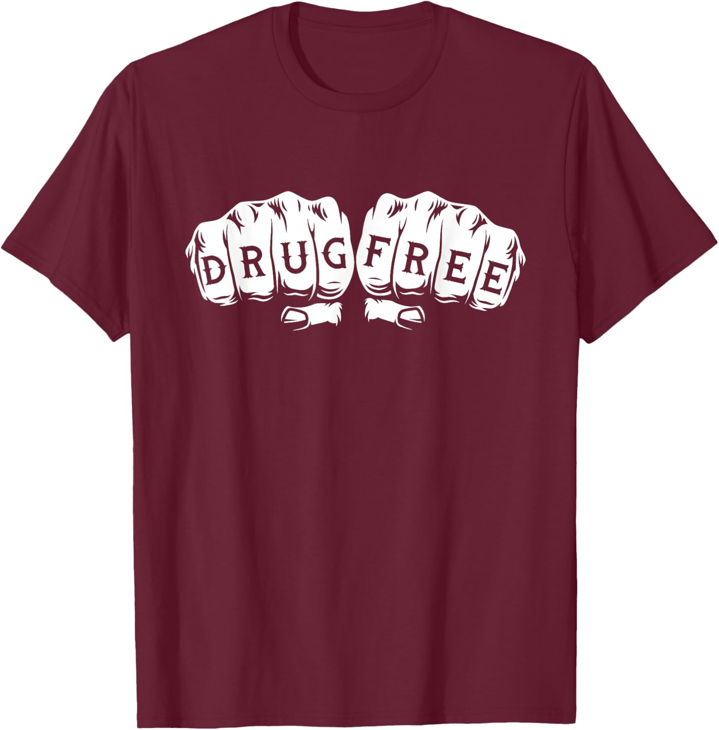 Drug Free - Sober Sobriety Anniversary AA NA T-Shirt - T-Shirt | Maroon
