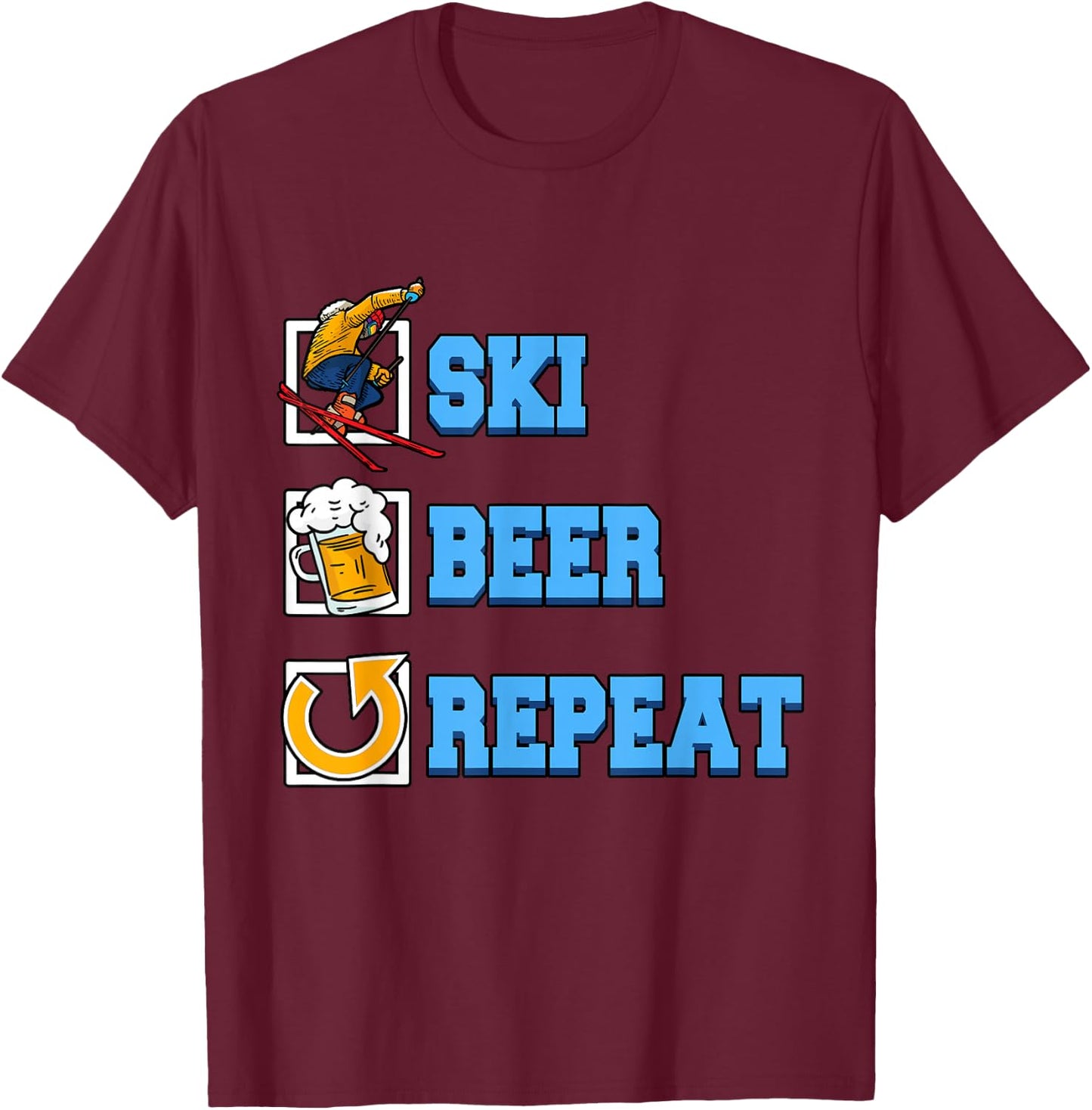 Funny Ski Beer Repeat Skiing Winter Ski Snowboarding T-Shirt - T-Shirt | Maroon