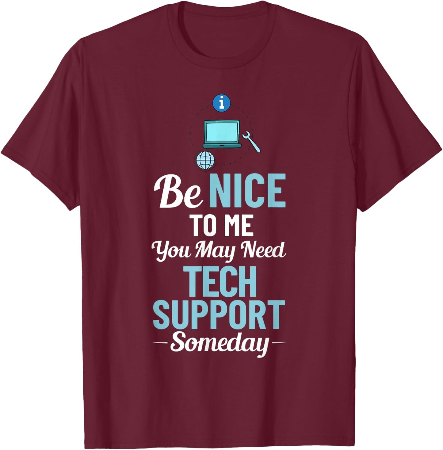 Tech Support IT Technical Engineer Helpdesk T-Shirt - T-Shirt | Maroon