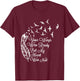 Your Wings Were Ready But My Heart Was Not T-Shirt - T-Shirt | Maroon