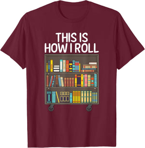 Cute Library Art Women Book Reader School Librarian T-Shirt - T-Shirt | Maroon