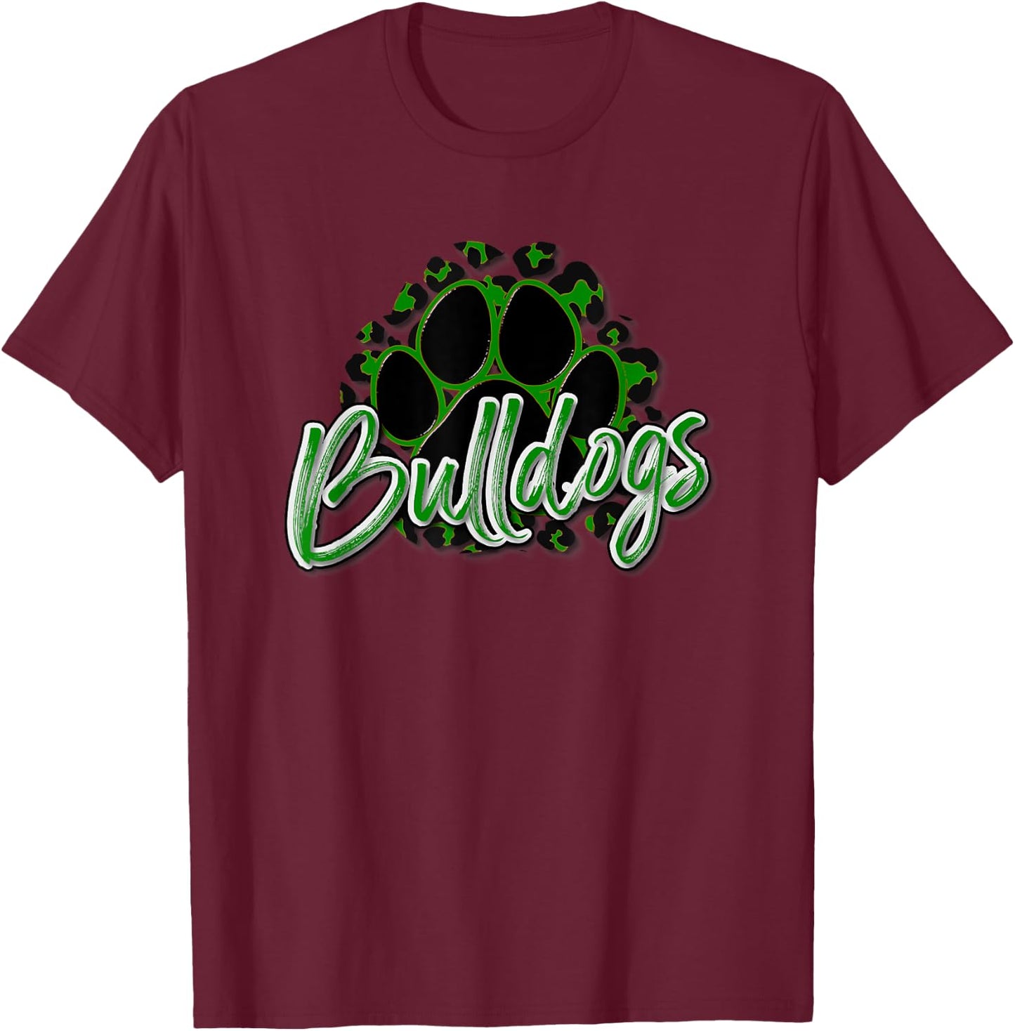 Bulldogs Green Black Cheetah School Sports Fan Team Spirit T-Shirt - T-Shirt | Maroon