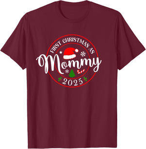 First Christmas As Mommy 2025 1st Christmas Family Matching T-Shirt - T-Shirt | Maroon