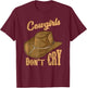 Cowgirls Don't Cry Funny Country Western Rodeo Girl Cowgirl T-Shirt - T-Shirt | Maroon
