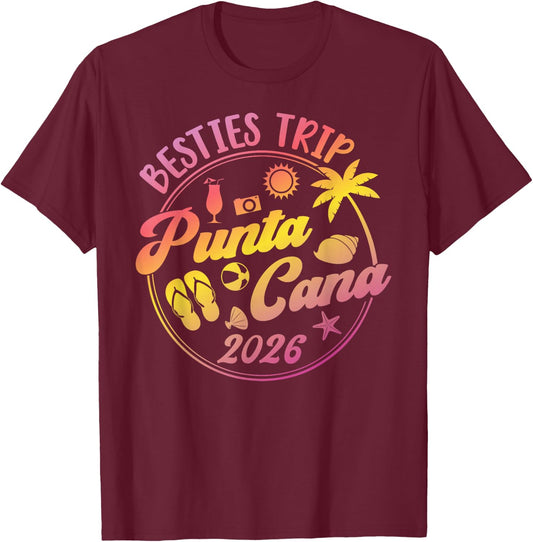 Punta Cana Besties Trip 2026 Punta Cana Best Friend Travel T-Shirt - T-Shirt | Maroon