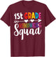 1st Grade Kindness Squad First Grade Teacher Anti-Bullying Men Women Kids T-Shirt - T-Shirt | Maroon