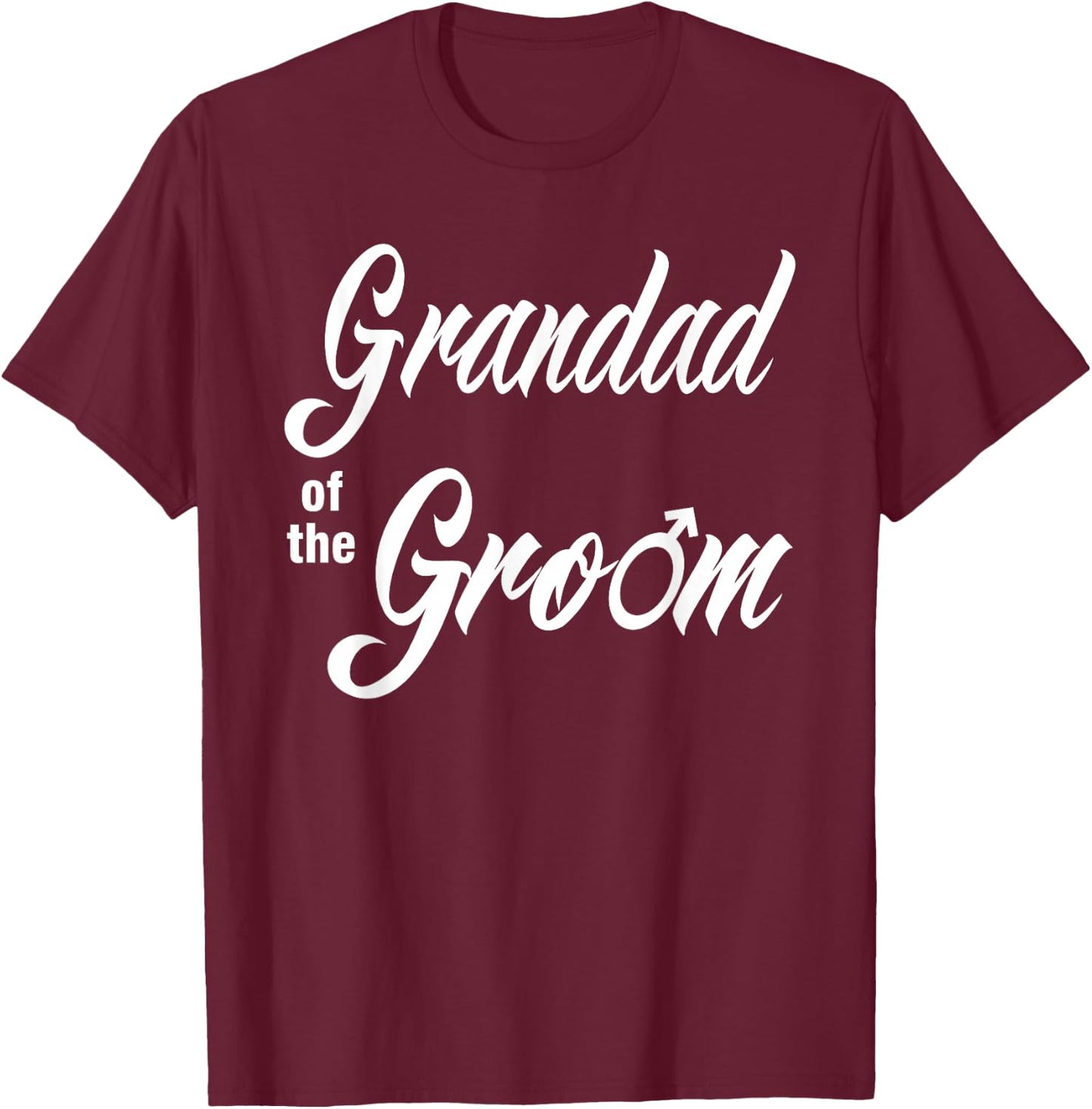 Grandad of the Groom Wedding Party Matching Bridal Party T-Shirt - T-Shirt | Maroon