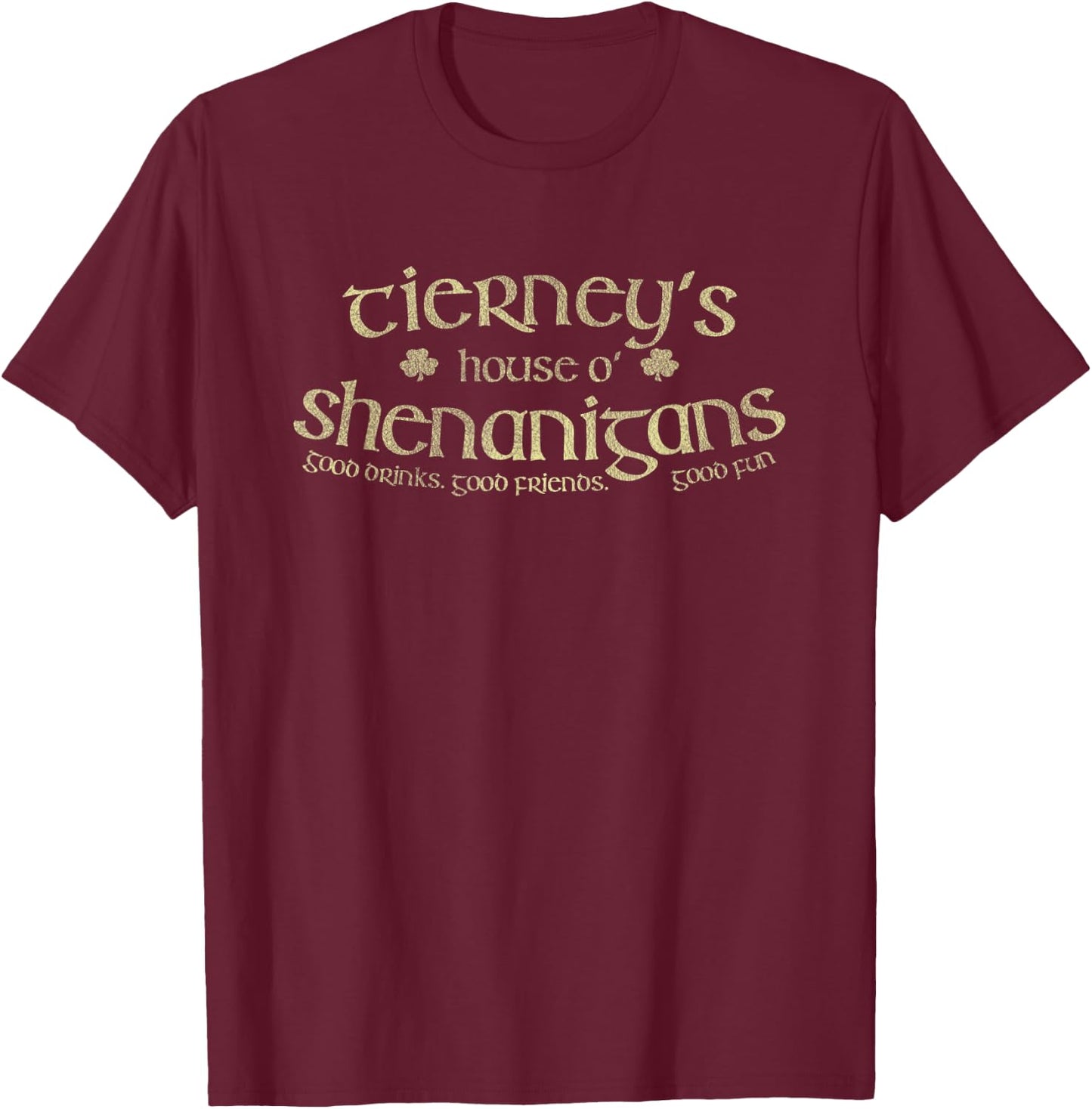 Tierney's House O' Shenanigans Funny Irish Name T-Shirt - T-Shirt | Maroon