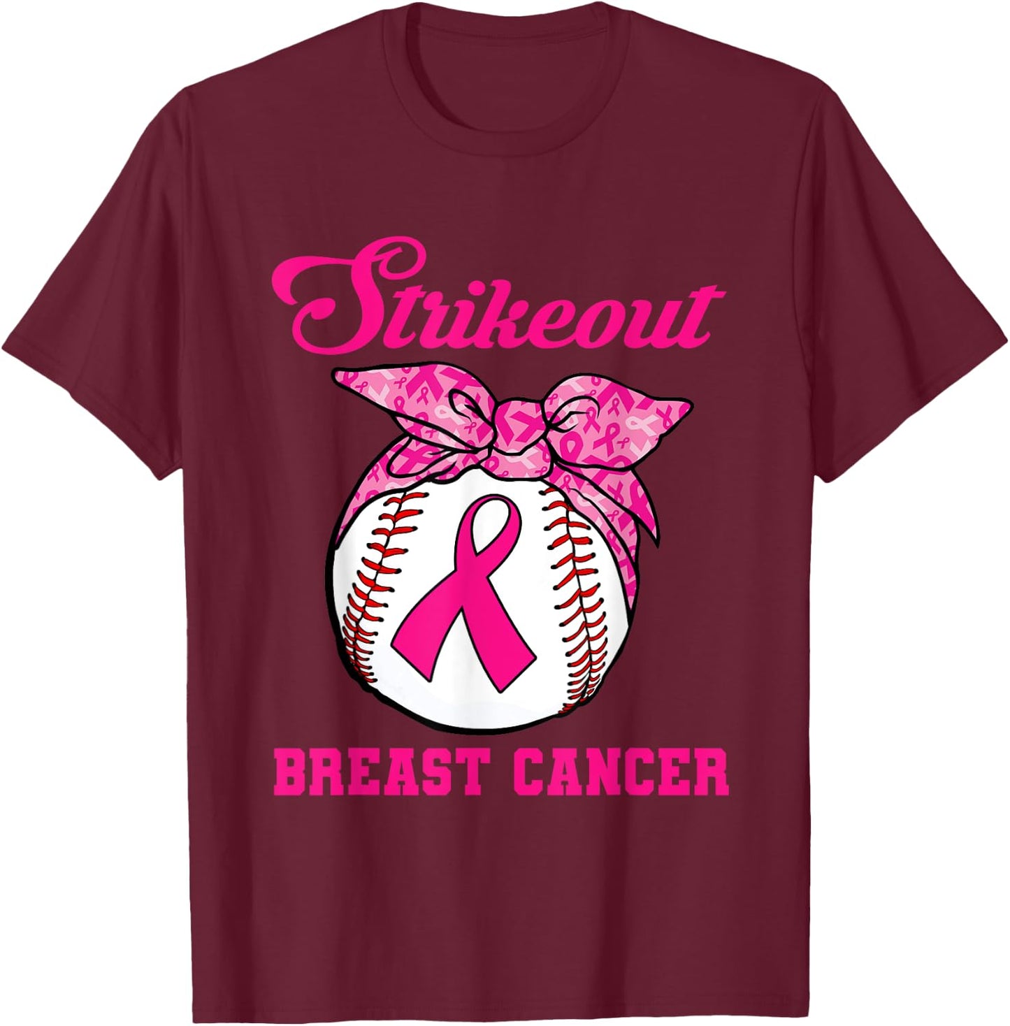 Strike Out Breast Cancer Awareness Baseball Fighters T-Shirt - T-Shirt | Maroon