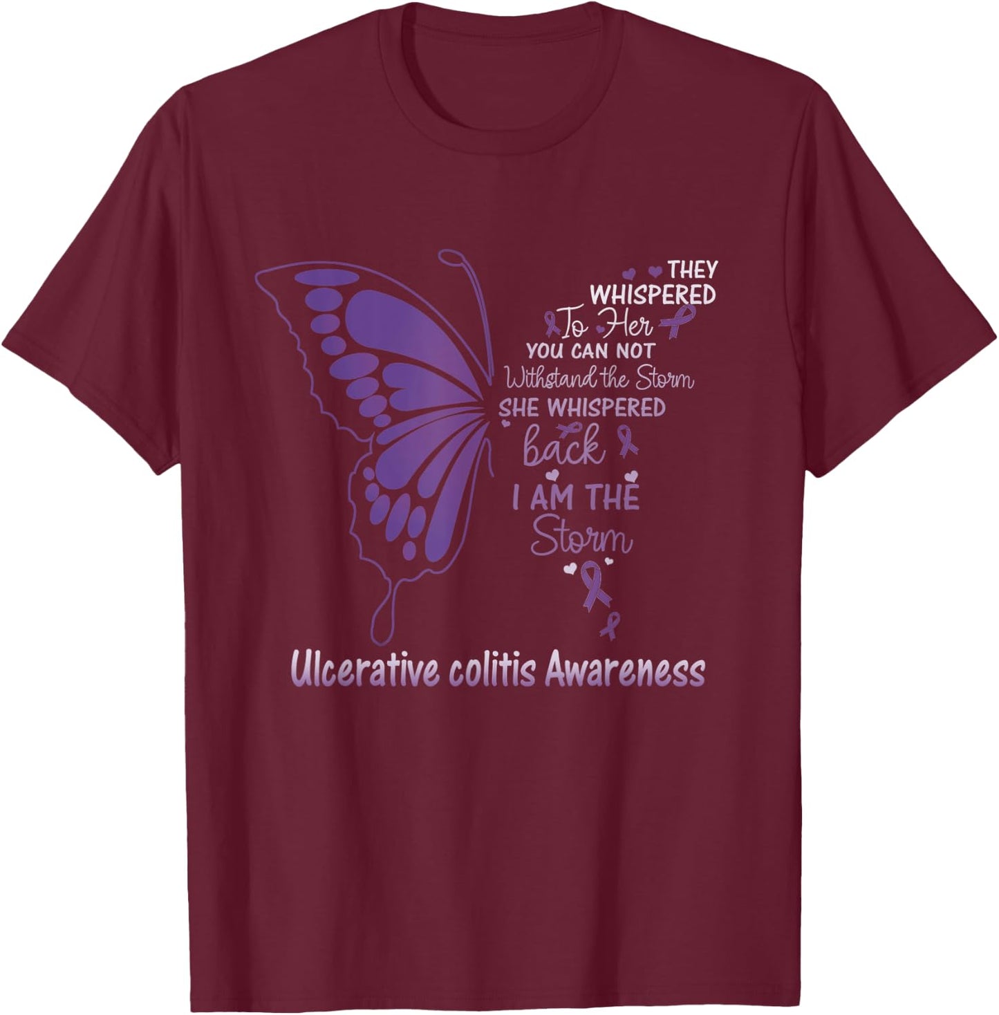 Ulcerative Colitis I am the Storm T-Shirt - T-Shirt | Maroon