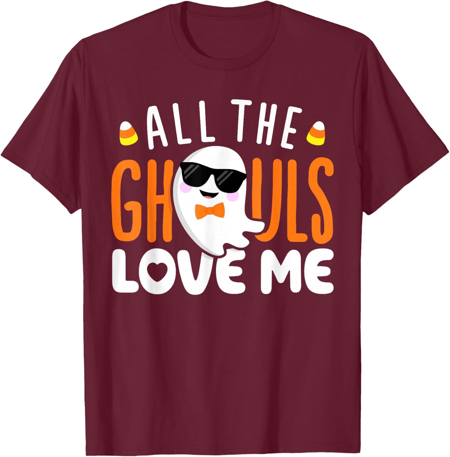 All The Ghouls Love Me Halloween Costume Toddler Boy Men T-Shirt - T-Shirt | Maroon