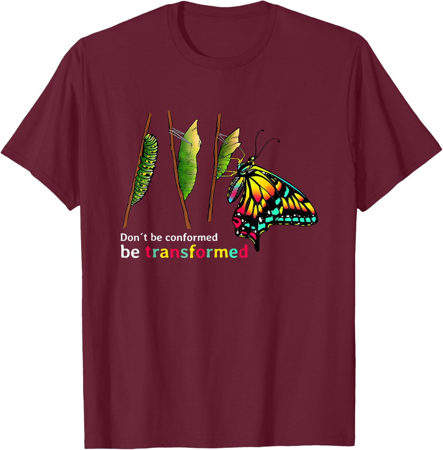 Caterpillar Cocoon Butterfly Design for Butterfly Lover T-Shirt - T-Shirt | Maroon