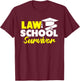 Law School Survivor Lawyer Trial Court Prosecuting Attorney T-Shirt - T-Shirt | Maroon
