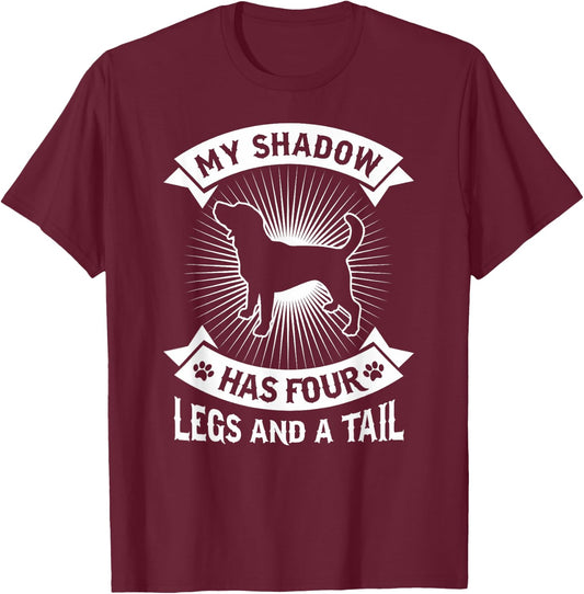 My Shadow Has 4 Legs And A Tail Beagle Dog Owner Shirt Men Women Kids T-Shirt - T-Shirt | Maroon