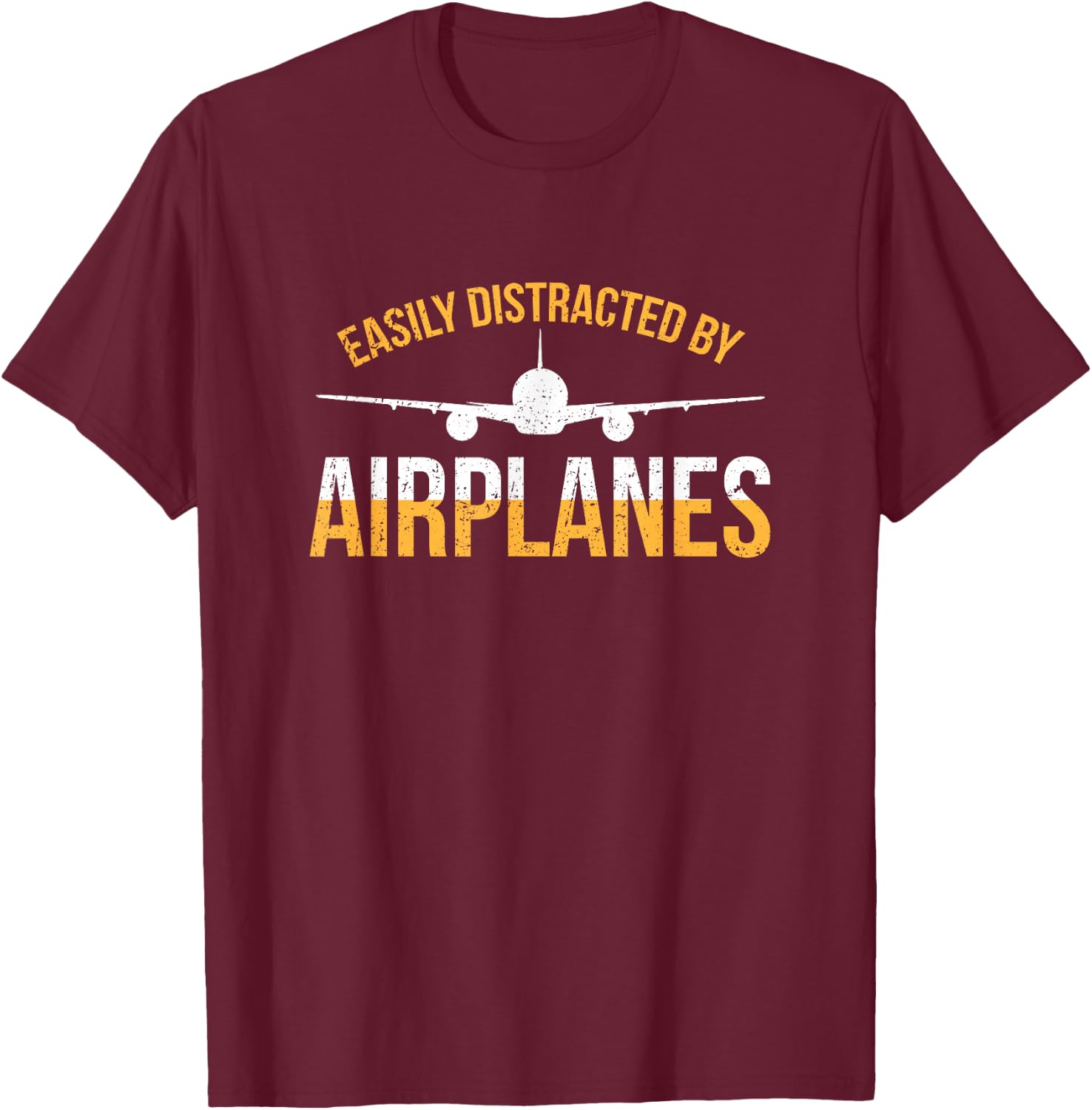 Easily Distracted By Airplanes Pilot Aviation Airplane T-Shirt - T-Shirt | Maroon