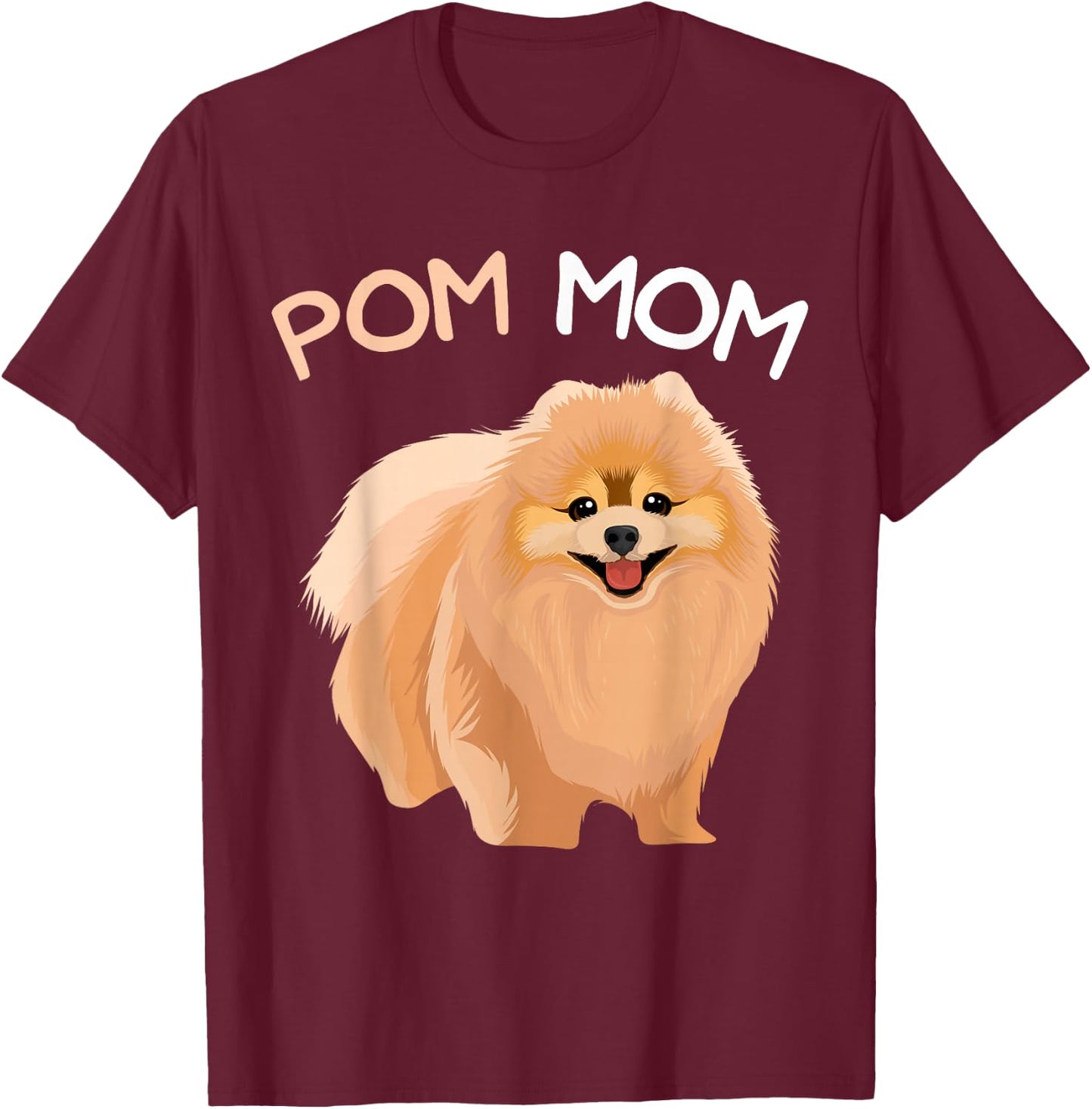 Pomeranian Pom Mom Pomeranian Mama Woman T-Shirt - T-Shirt | Maroon