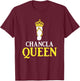 Funny Latino Spanish Mexican Joke Queen Chancla T-Shirt - T-Shirt | Maroon