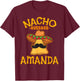 Nacho Average Amanda Personalized Name Funny Taco T-Shirt - T-Shirt | Maroon