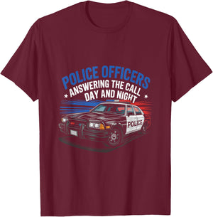 Police Officers Answering The Call Day And Night Cop Police T-Shirt - T-Shirt | Maroon