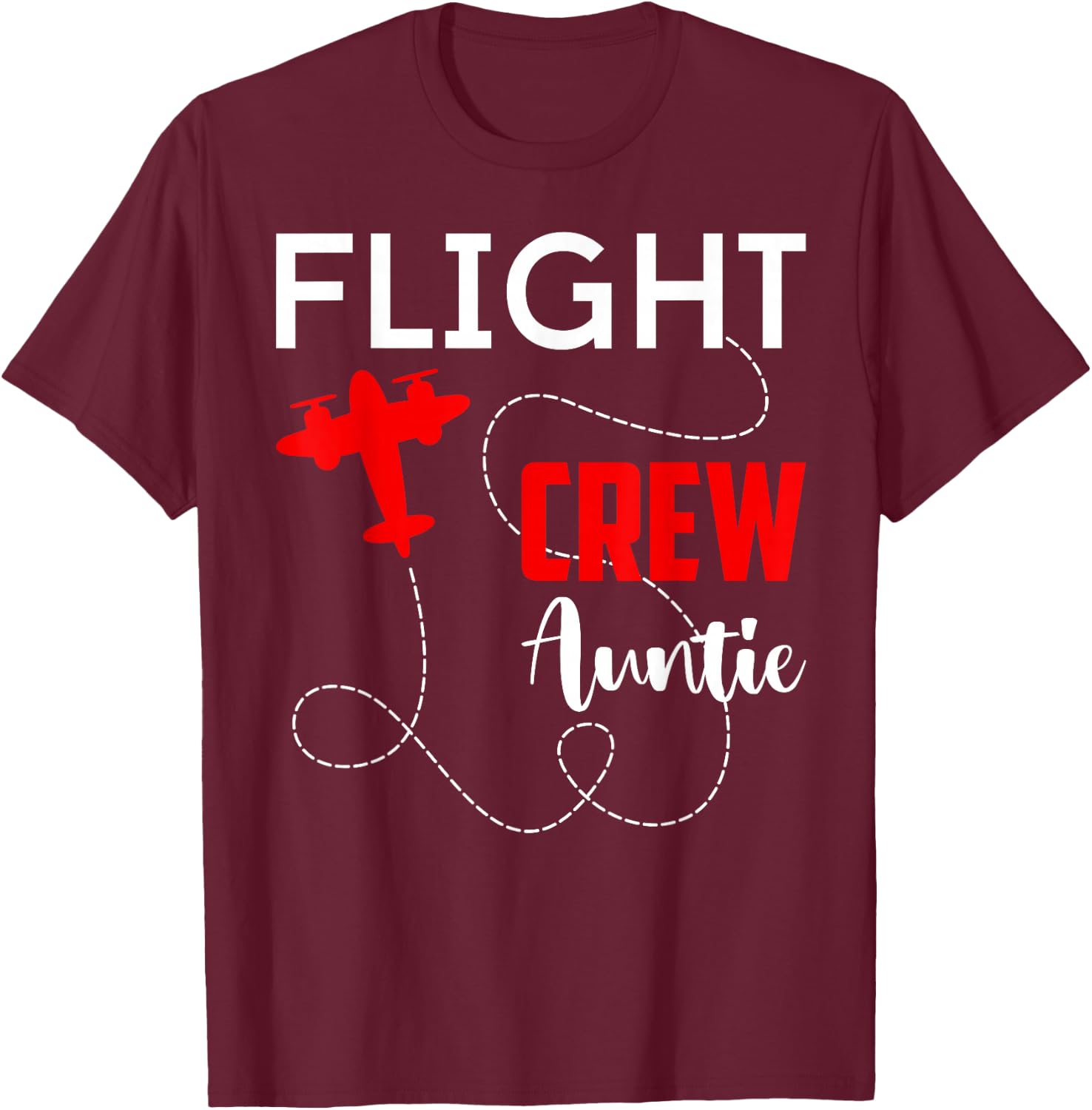 Flight Crew Auntie Birthday Squad Pilot Airplane Trip 2026 T-Shirt - T-Shirt | Maroon