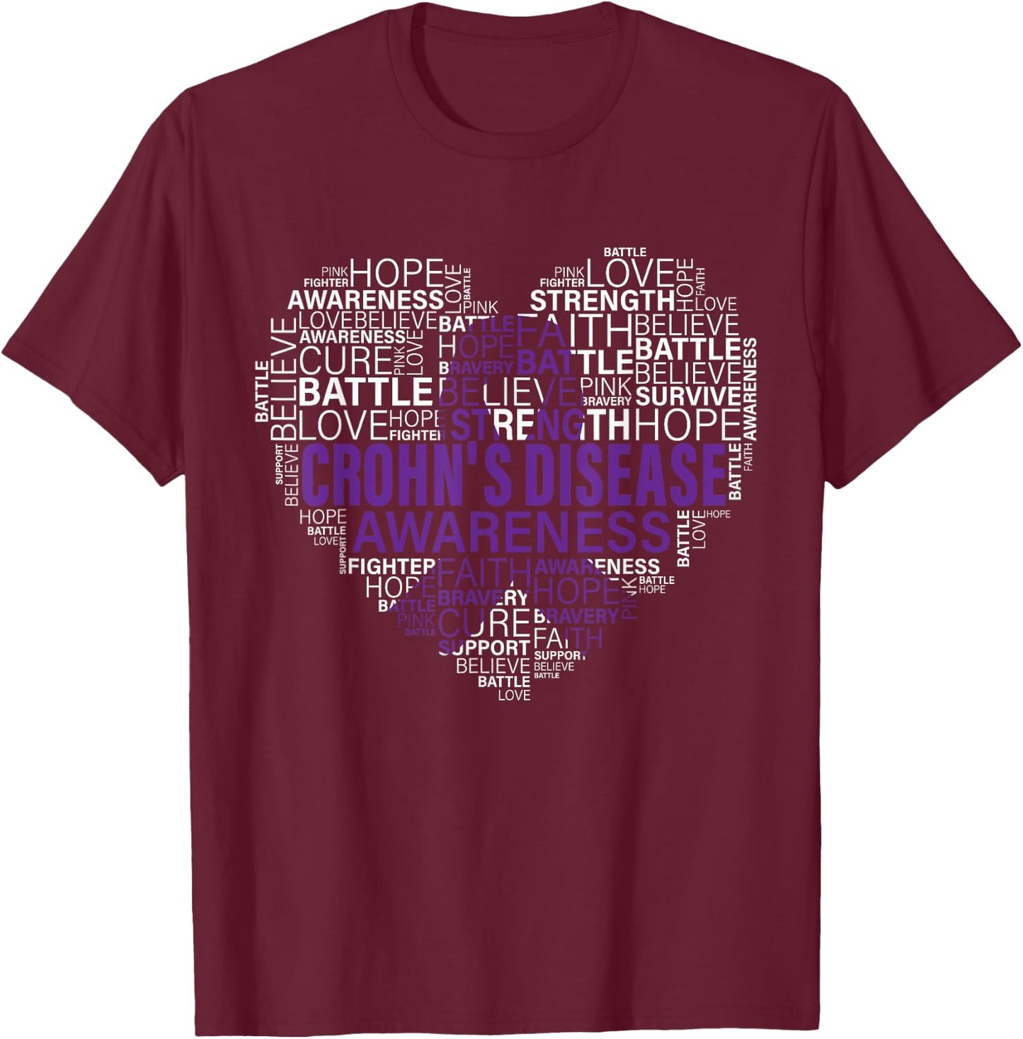 Crohn's disease Awareness Fight Hope Support Strong Warrior T-Shirt - T-Shirt | Maroon