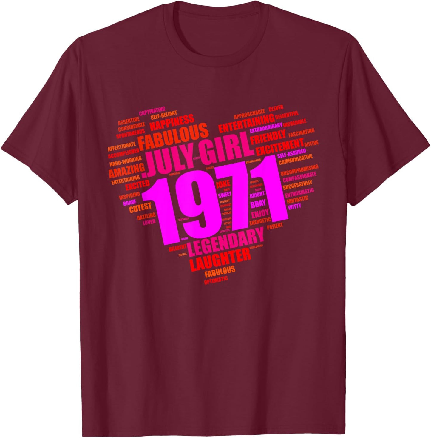 July 1971 Girl Limited Edition Love Big Heart 50th Birthday T-Shirt - T-Shirt | Maroon