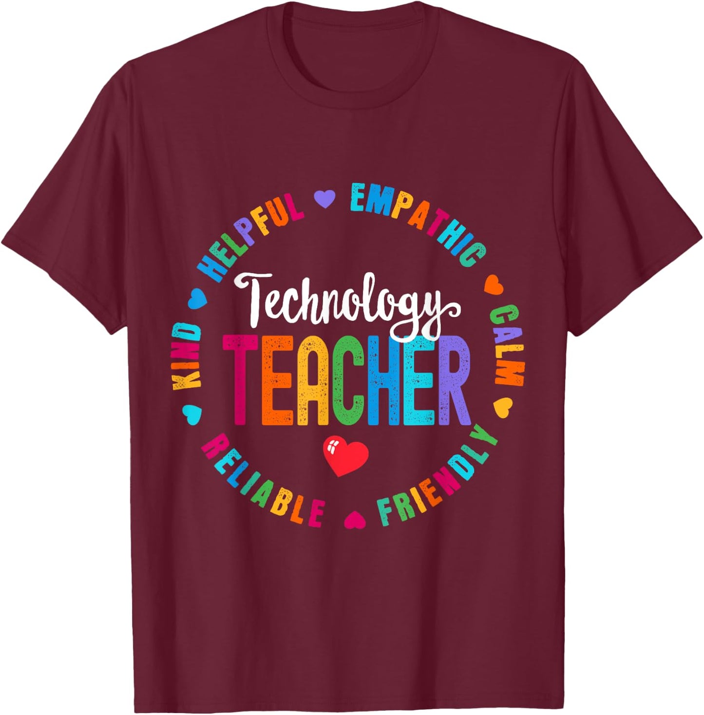 Technology Teacher Tech Computer Teacher STEM STEAM Women Girls Kids T-Shirt - T-Shirt | Maroon