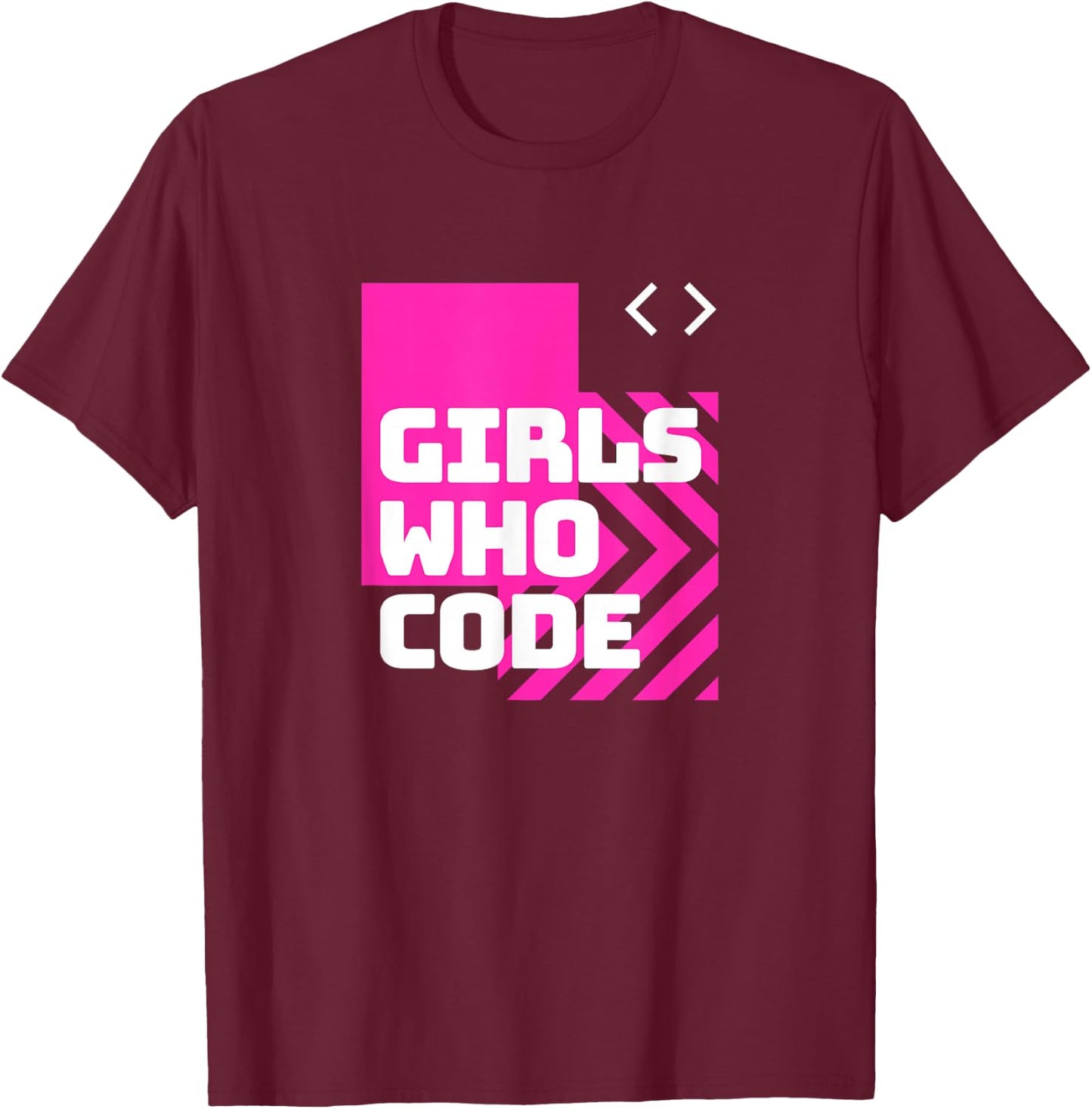 Girl Who Code | Code Like A Girl Women Programmer T-Shirt - T-Shirt | Maroon