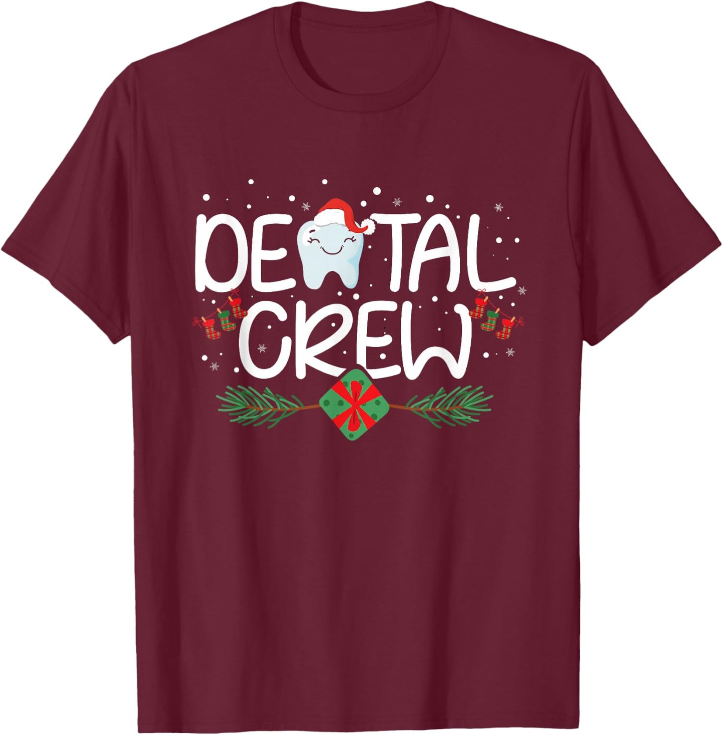 Dental Christmas Crew Dental Hygienist Assistant RDA Gift T-Shirt - T-Shirt | Maroon