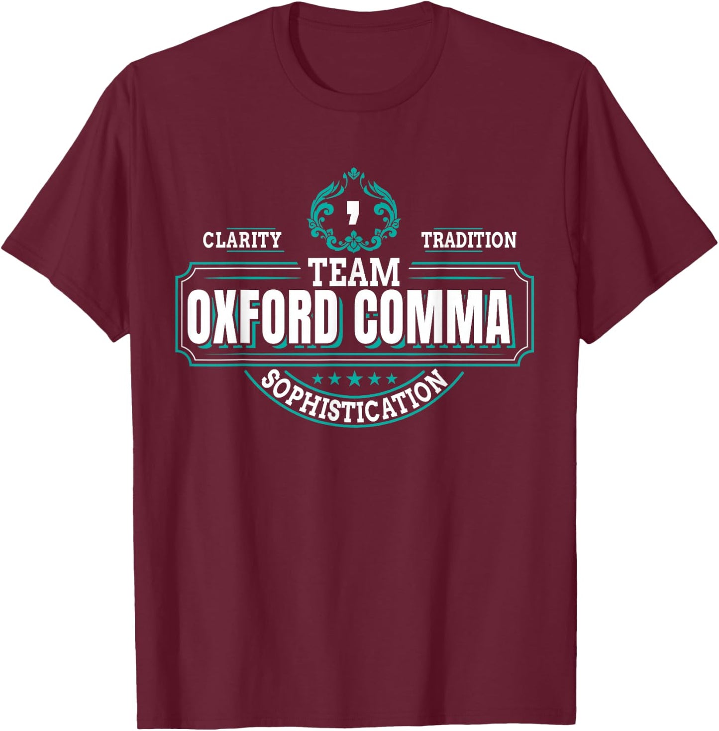 Funny Team Oxford Comma - Grammar Book Lovers Design T-Shirt - T-Shirt | Maroon