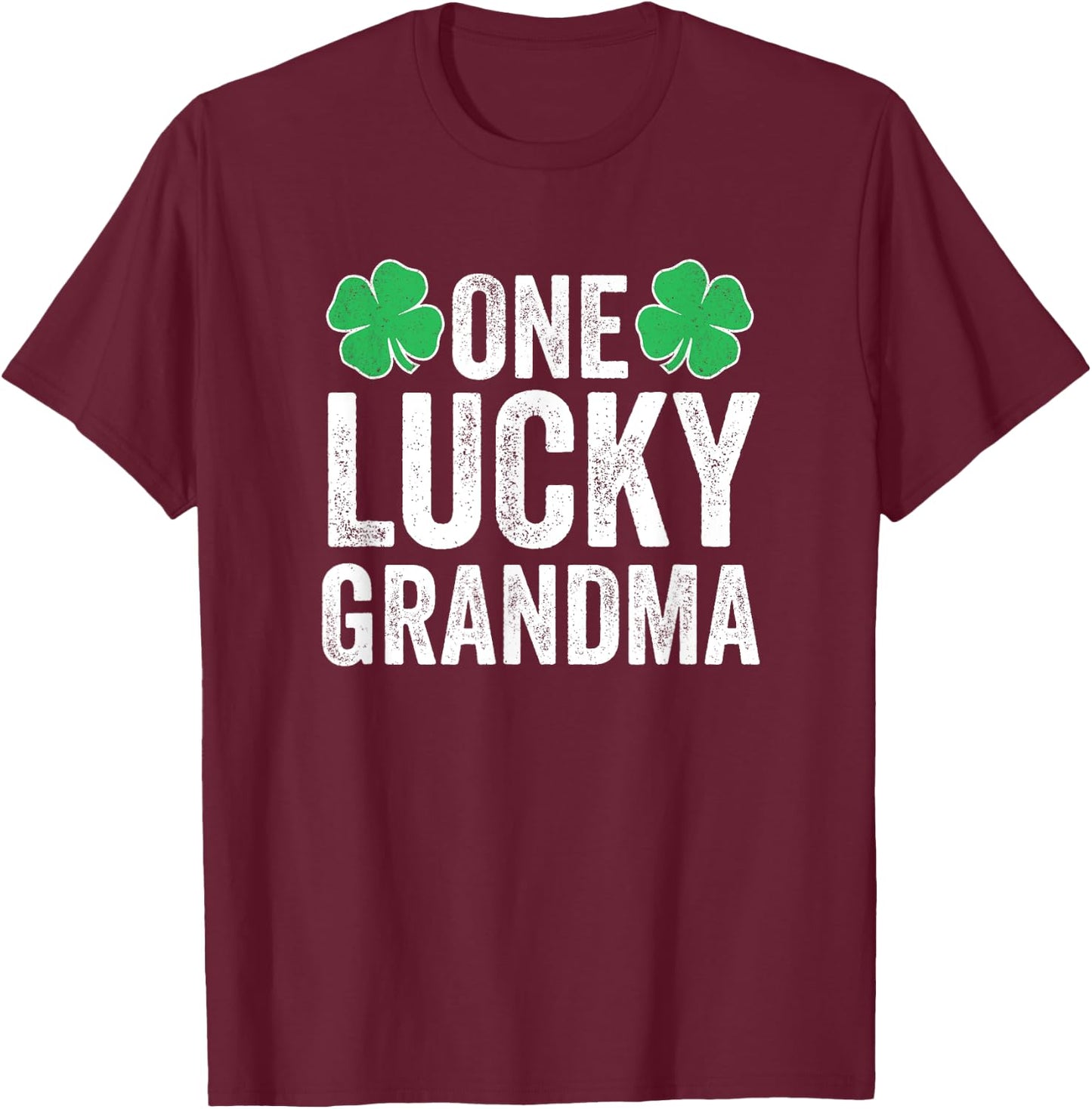 One Lucky Grandma Shirt Women St Patricks Day Clover T-Shirt - T-Shirt | Maroon