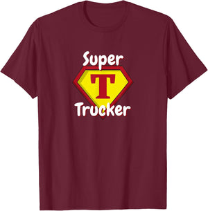 Super Trucker | Truck Driver Appreciation T-Shirt - T-Shirt | Maroon