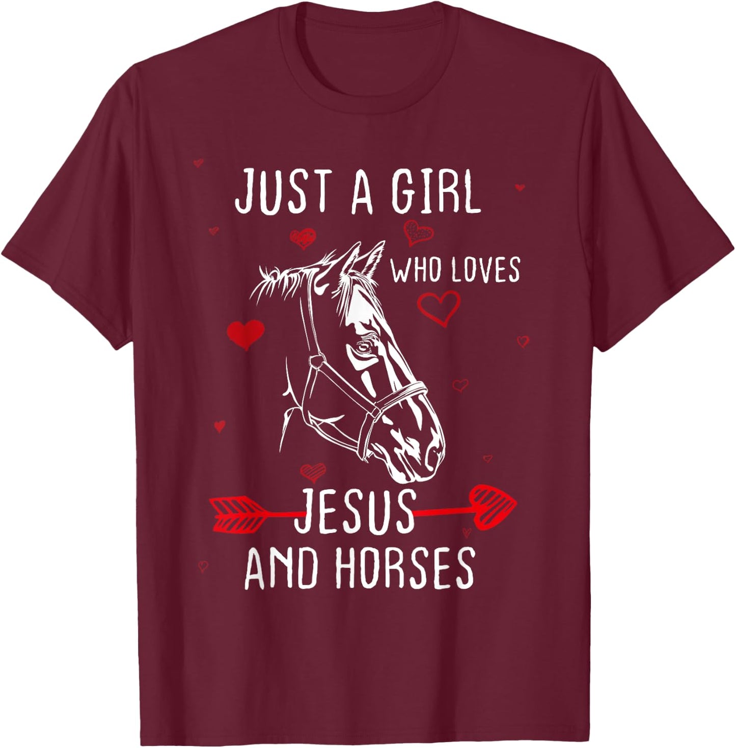 Horses And Jesus Lovers , Gift girls & women T-Shirt - T-Shirt | Maroon