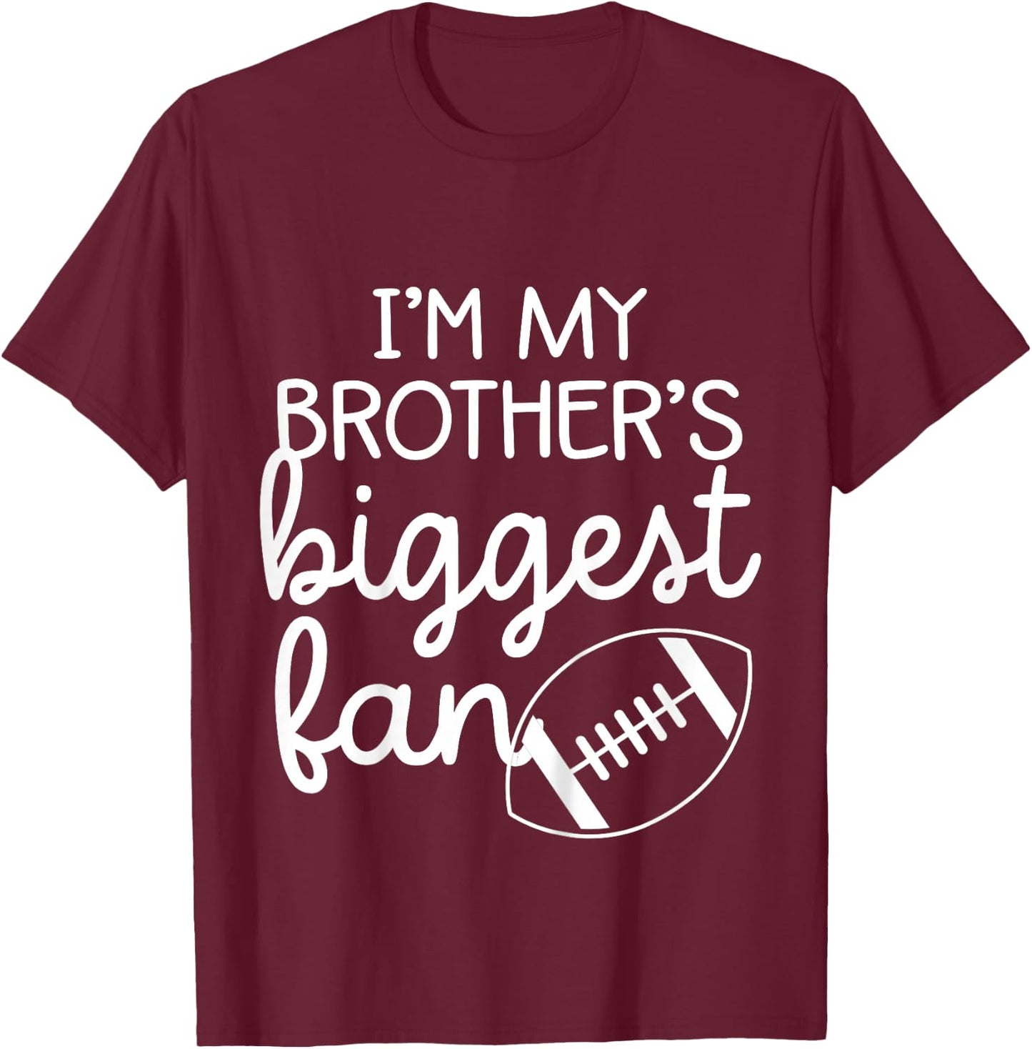 Football Big Brothers Biggest Fan Toddler Boys or Girls T-Shirt - T-Shirt | Maroon