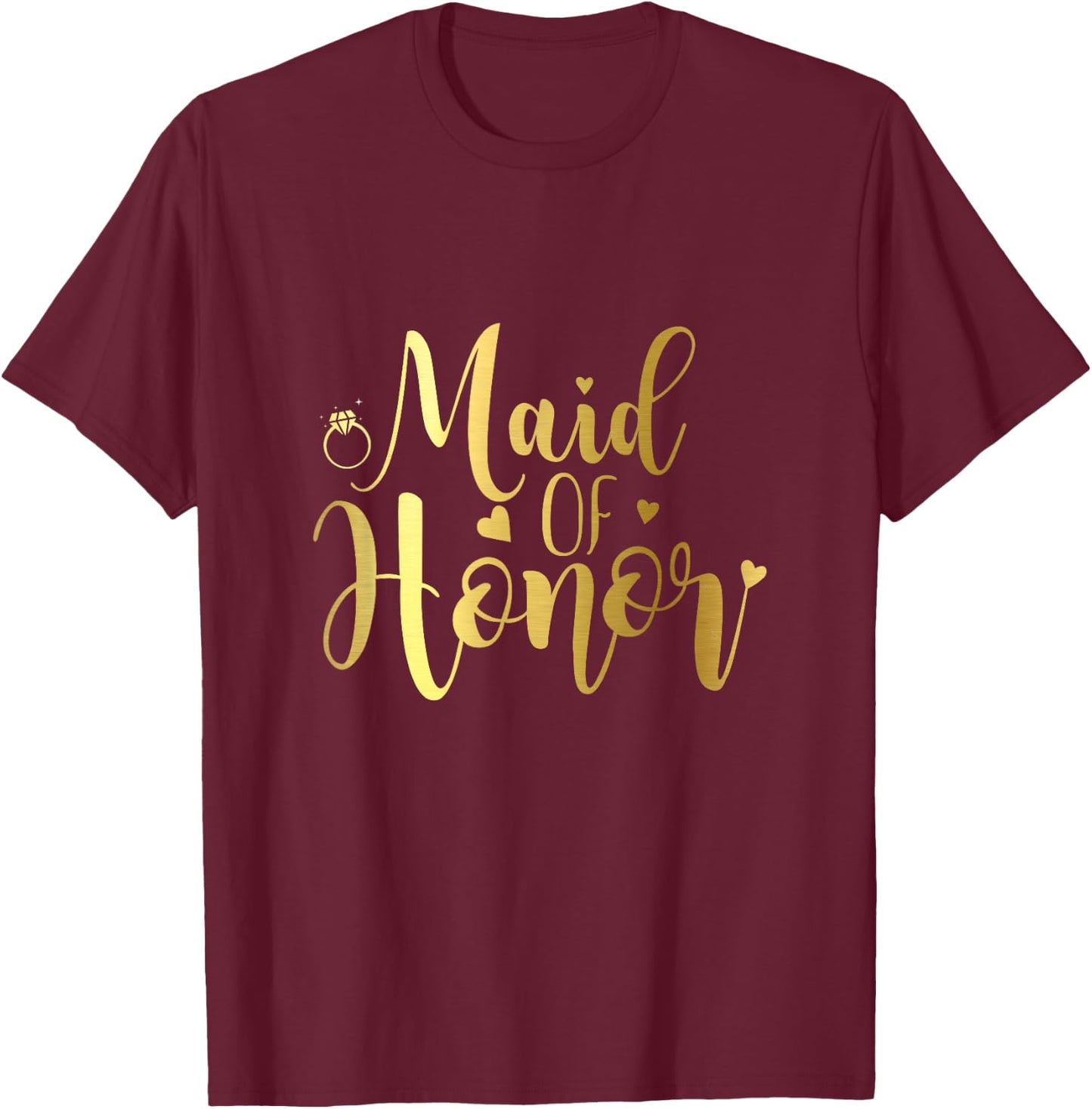 Bachelorette Party Maid Of Honor T-Shirt - T-Shirt | Maroon