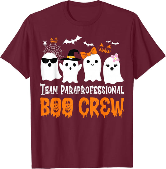 Team Paraprofessional Boo Crew Pumpkin Scary Halloween T-Shirt - T-Shirt | Maroon
