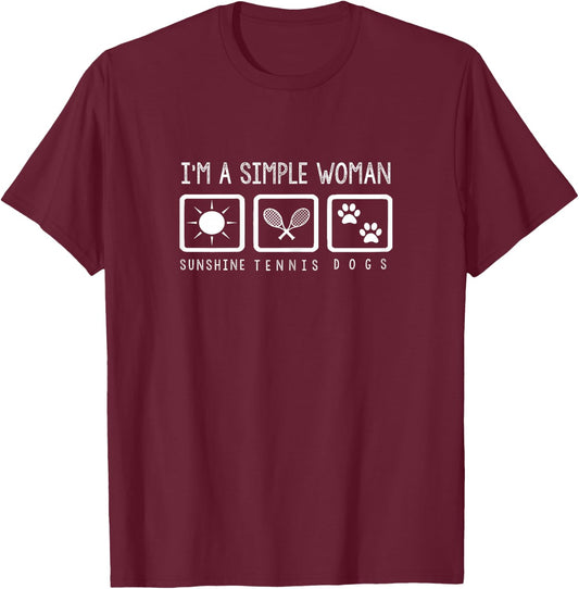 Tennis Lover - I'm A Simple Woman T-Shirt - T-Shirt | Maroon