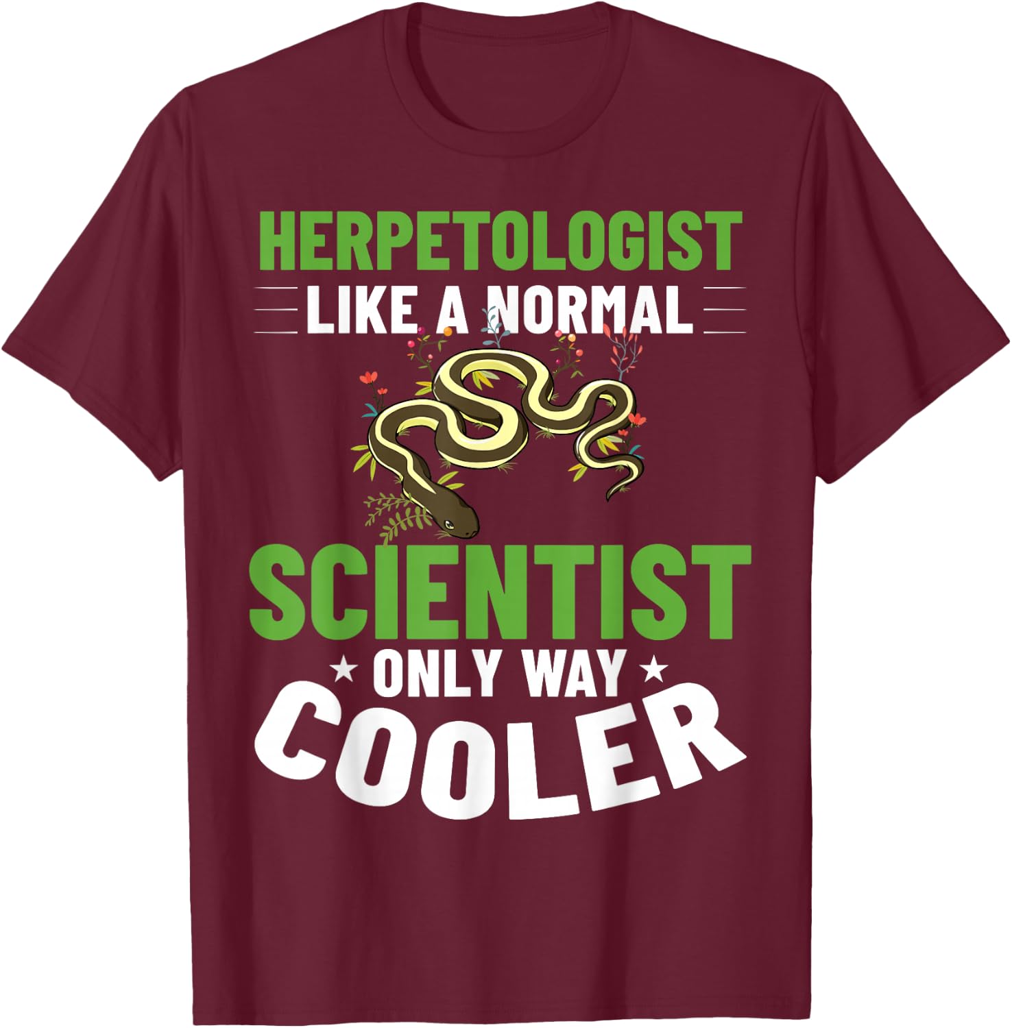 Herpetology Herping Amphibians Reptile Herpetologist T-Shirt - T-Shirt | Maroon
