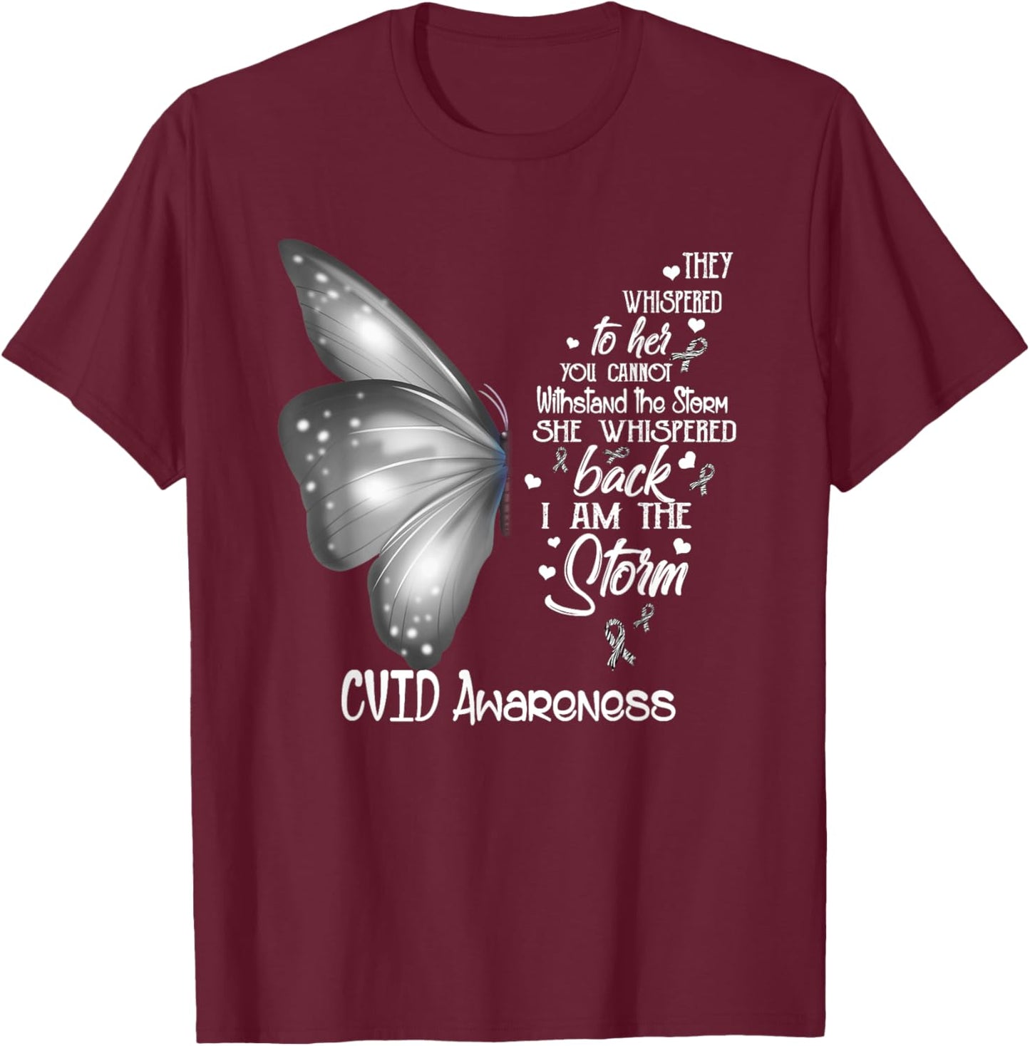 I am the storm CVID Awareness Butterfly T-Shirt - T-Shirt | Maroon