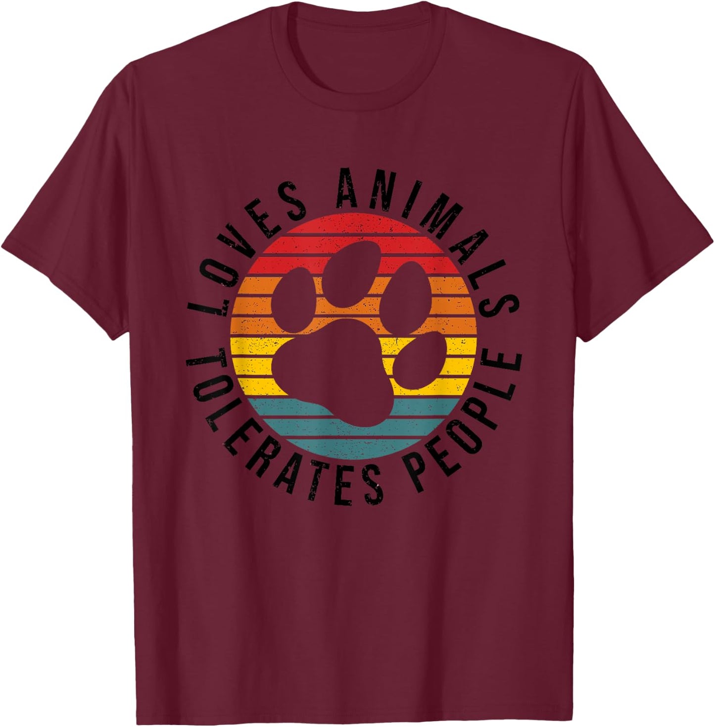 Vintage Retro Loves Animals Tolerates People - Funny T-Shirt - T-Shirt | Maroon