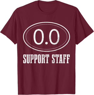 Marathon Support Staff 0.0 Funny Marathoner Runner T-Shirt - T-Shirt | Maroon