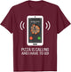 Funny Pizza Is Calling T-Shirt - T-Shirt | Maroon