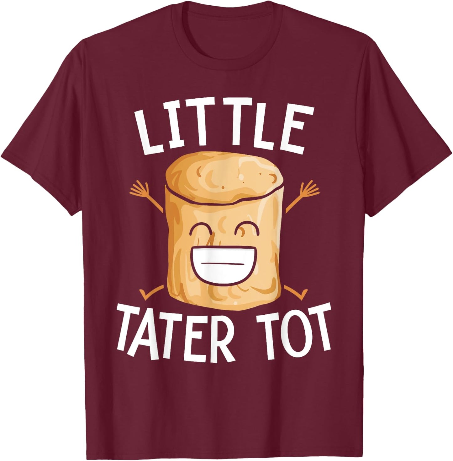 Little Tater Tot Potato Eater Vegan Spud Life Vegetarian T-Shirt - T-Shirt | Maroon