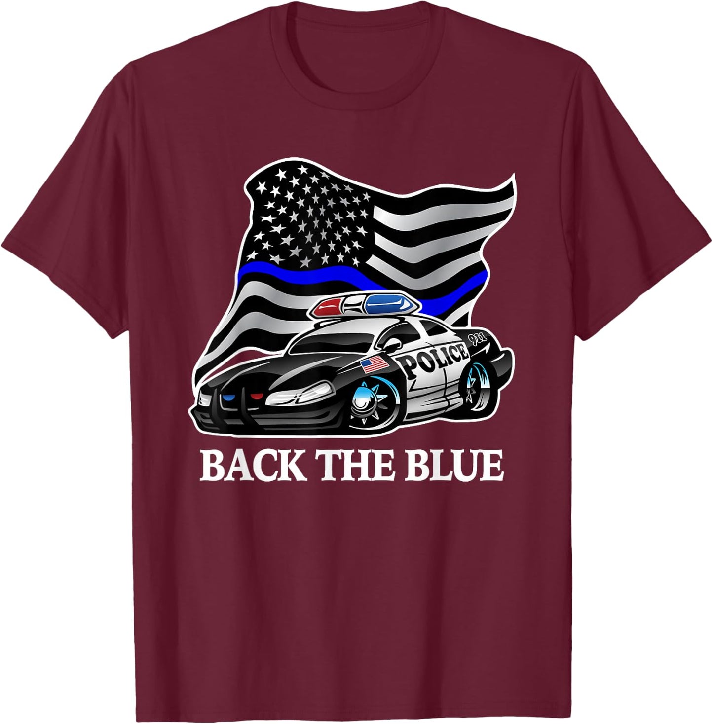 Back The Blue Flag with Police Car Cartoon T-Shirt - T-Shirt | Maroon