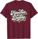 Hoochie Daddy T-Shirt - T-Shirt | Maroon