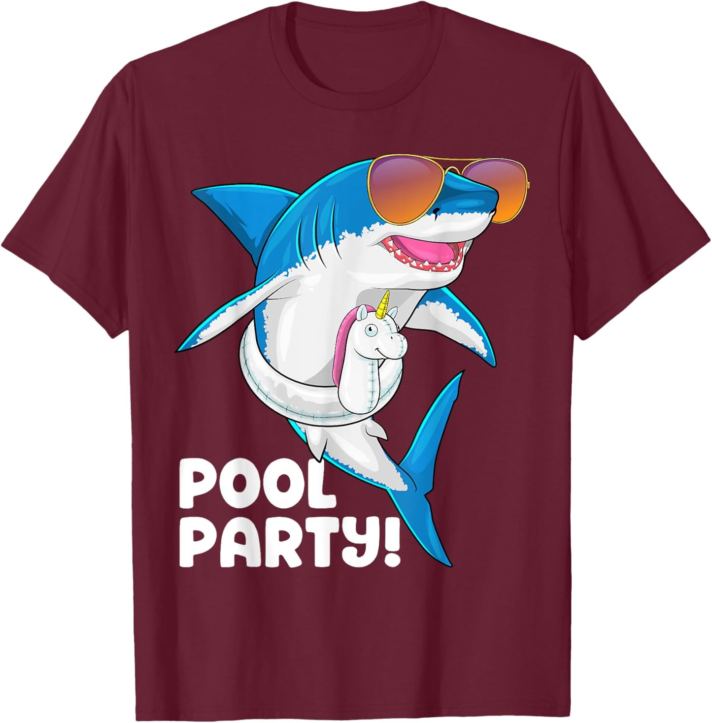 Pool Party Unicorn Float Summer Vacation Funny Shark Swim Men Women Girls Kids T-Shirt - T-Shirt | Maroon