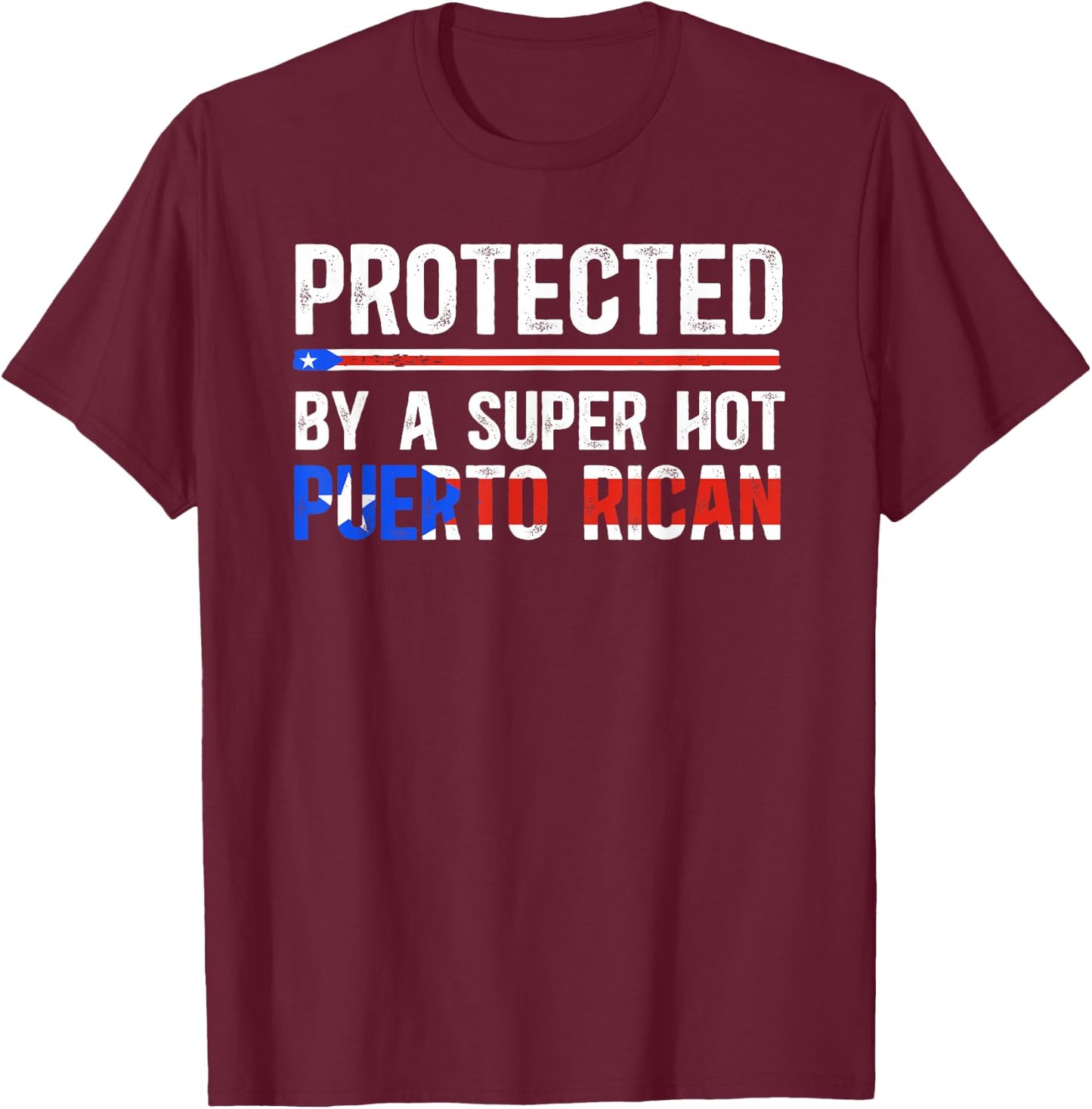 Puerto Rican Husband Wife of A Puerto Rican Husband T-Shirt - T-Shirt | Maroon