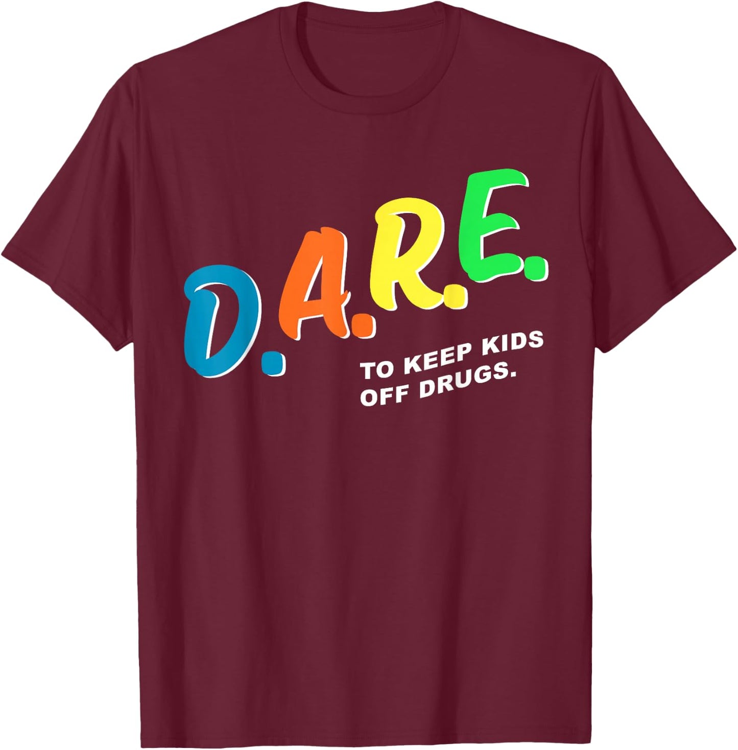 Program Dares T-Shirt - T-Shirt | Maroon